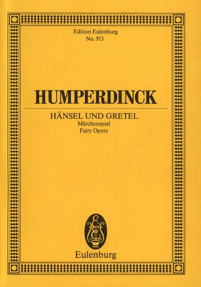 E. Humperdinck: Hänsel und Gretel, GesKchOrch (Stp)