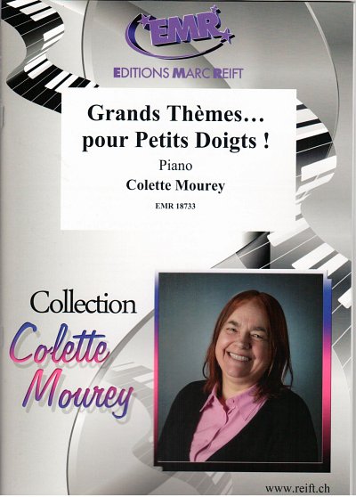 C. Mourey: Grands Thèmes... pour Petits Doigts!, Klav