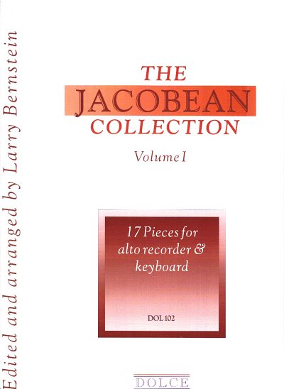 The Jacobean Collection Vol 1