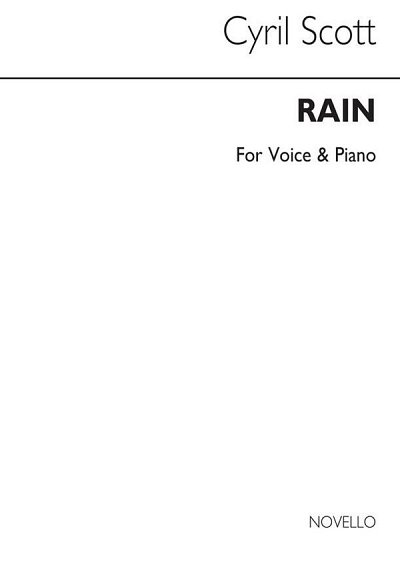 C. Scott: Rain-low Or Medium Voice/Piano, GesMKlav
