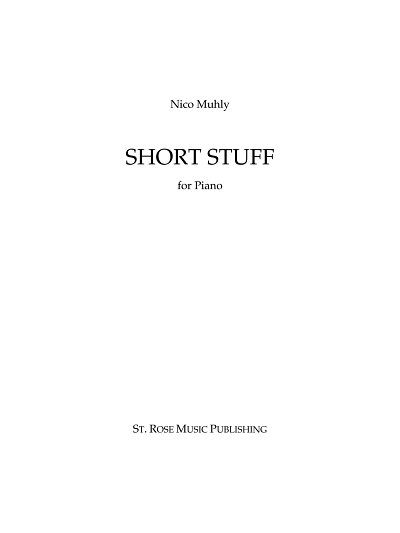 N. Muhly: Short Stuff, Klav