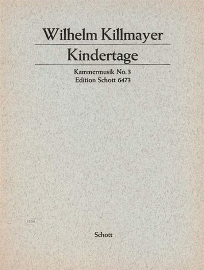 W. Killmayer: Kindertage