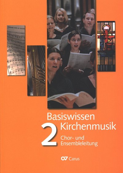 R. Schuhenn: Basiswissen Kirchenmusik 2 (Bu)