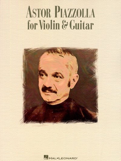 AQ: A. Piazzolla: Astor Piazzolla for violin and g, (B-Ware)