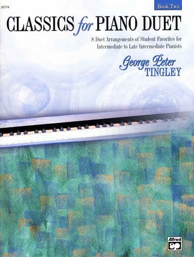 G.P. Tingley: Classics for Piano Duet 2, Klav4m (Sppa)