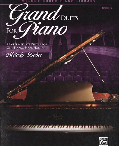 Bober Melody: Grand Duets For Piano 5
