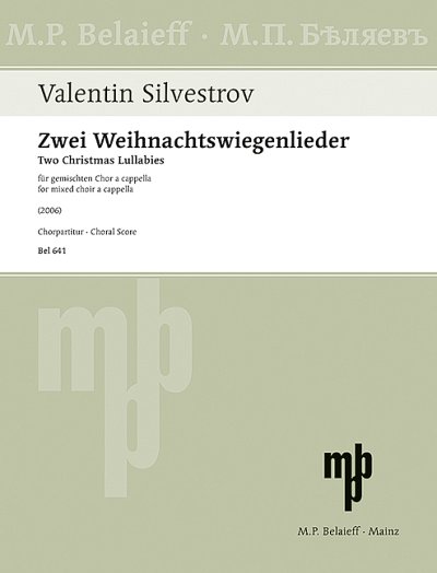DL: V. Silvestrov: Zwei Weihnachtswiegenlieder (Chpa)