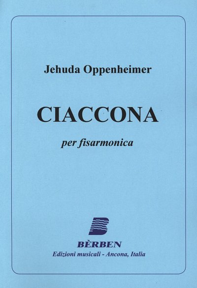 Y. Oppenheimer: Ciaccona, Akk