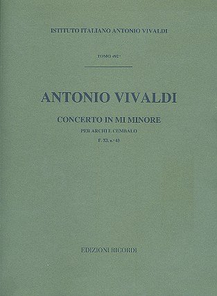 A. Vivaldi: Concerto Per Archi E B.C.: In Mi Min. Rv (Part.)