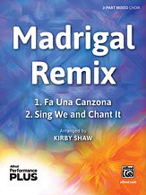 DL: K. Shaw: Madrigal Remix 3-Part Mixed
