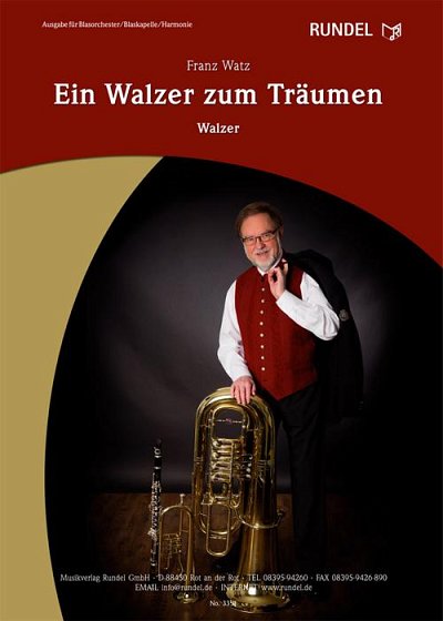 Franz Watz: Ein Walzer zum Träumen, Blaso (Dir+St)