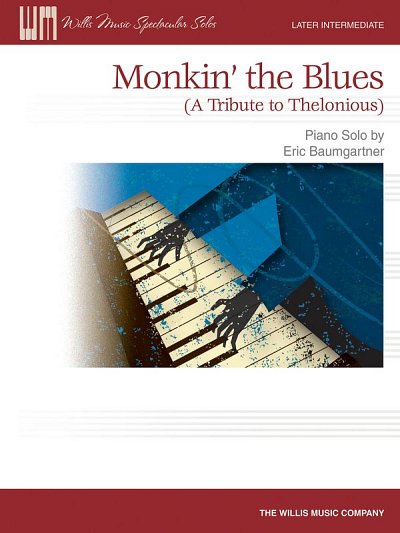 E. Baumgartner: Monkin' the Blues, Klav (EA)