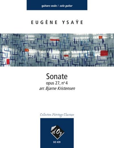 E. Ysaÿe: Sonate opus 27, no 4