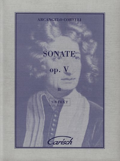 A. Corelli: Sonaten op. 5/2, VlBc