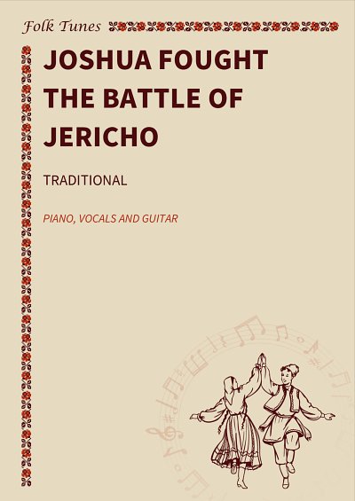 P. traditional: Joshua Fought the Battle of Jericho