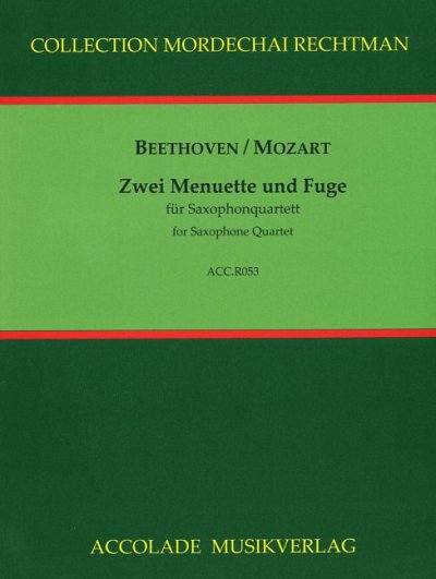 W.A. Mozart: Zwei Menuette und Gigue, 4Sax (Pa+St)