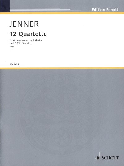 G. Jenner: Zwölf Quartette Heft 3, 4GesKlav (Part.)
