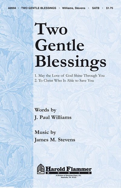 J.P. Williams: Two Gentle Blessings, GchKlav (Chpa)
