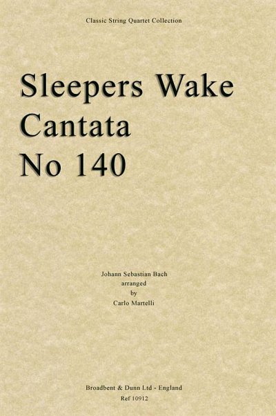 J.S. Bach: Sleepers Awake, Cantata No. 140, 2VlVaVc (Part.)