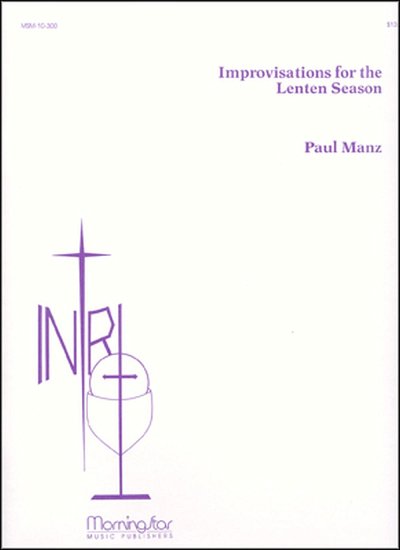 P. Manz: Improvisations for the Lenten Season