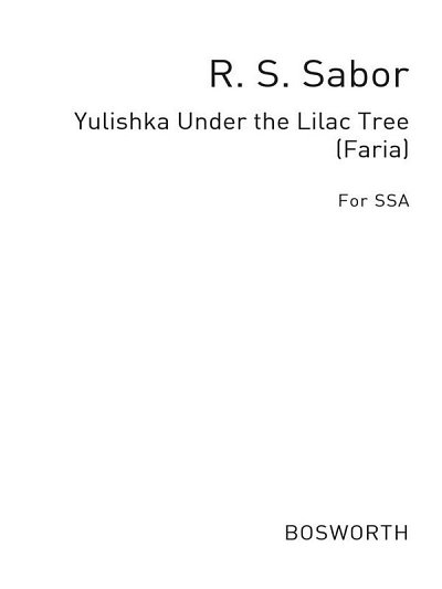 Sabor: Yulishka Under The Lilac Tree, FchKlav (Bu)