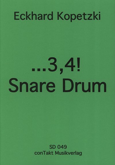 E. Kopetzki: ...3,4! Snare Drum, Kltr