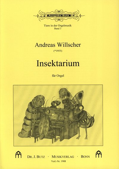 A. Willscher: Insektarium
