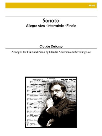 C. Debussy: Sonata For Flute and Piano, FlKlav (Bu)