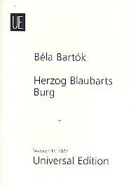 B. Bartók: Herzog Blaubarts Burg (Txtb)