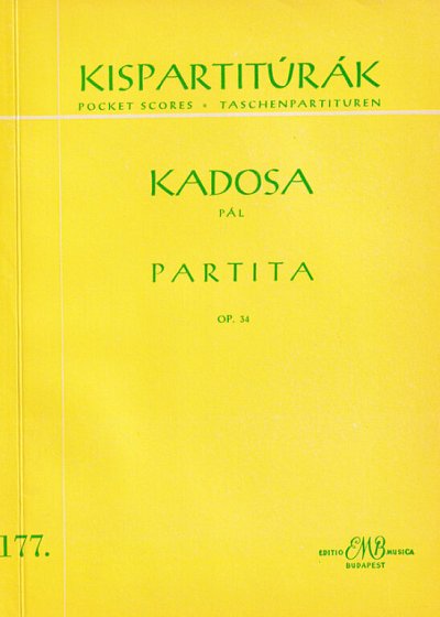 P. Kadosa: Partita  op. 34, Sinfo (Stp)
