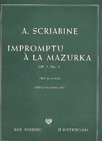 A. Skrjabin: Impromptu à la mazurka, op. 7