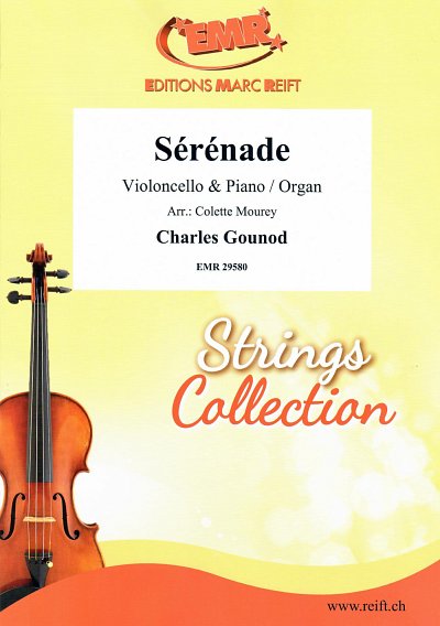 DL: C. Gounod: Sérénade, VcKlv/Org