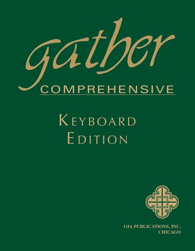 Gather Comprehensive - Keyboard, Softbound Edition, Key