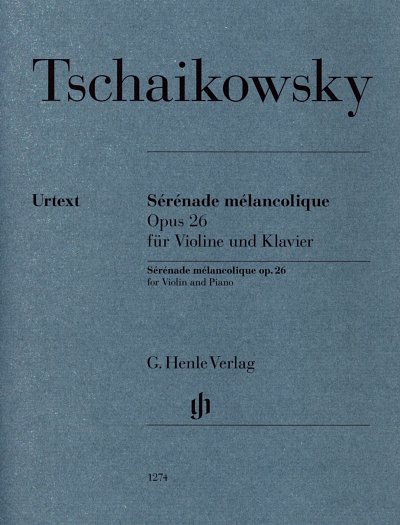 P.I. Tschaikowsky: Serenade melancolique , VlKlav (KlavpaSt)