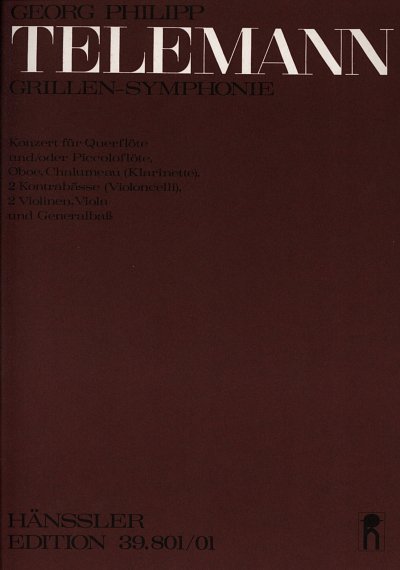 G.P. Telemann: Grillen-Symphonie TWV 50:1; Konzert in G / Pa