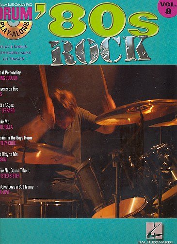 '80s Rock Drum Play-Along 8, Schlagz (+CD)
