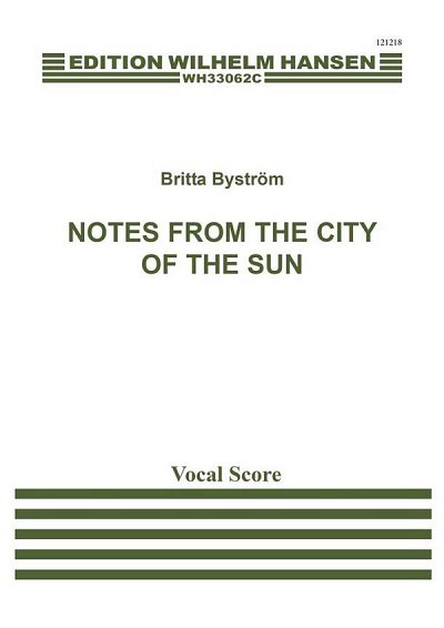 B. Byström: Notes From The City Of The Sun, GesSOrch (KA)