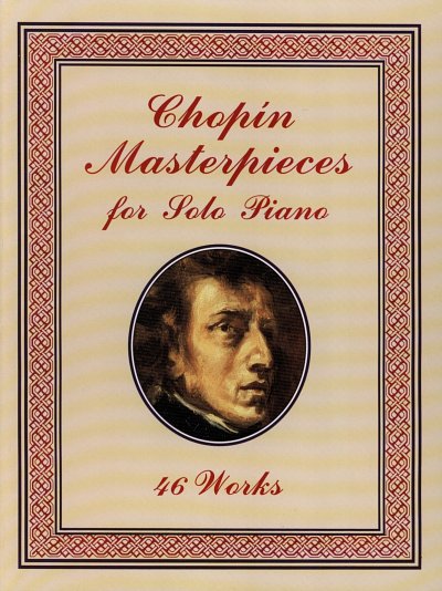 Masterpieces For Solo Piano 46 Works