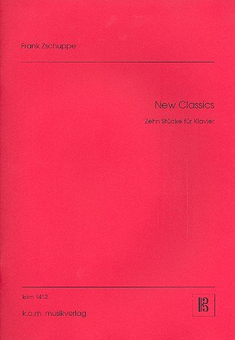 F. Zschuppe: New Classics, Klavier
