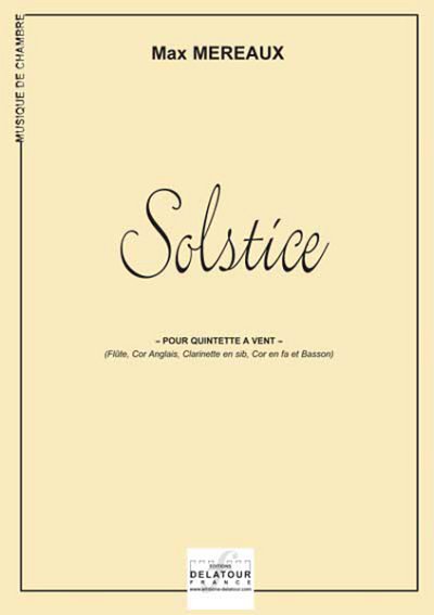 MEREAUX Max: Solstice für  Bläserquintett
