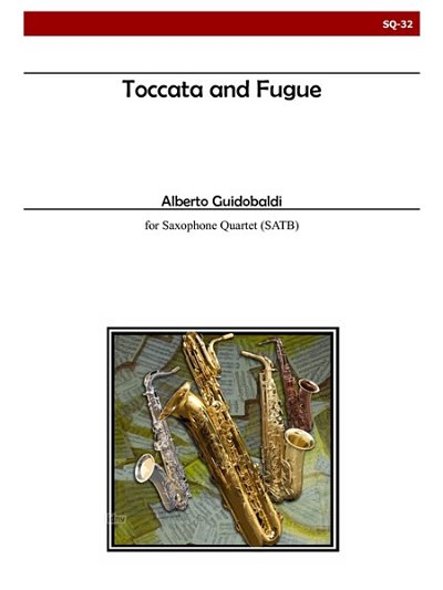Toccata and Fugue For Saxophone Quartet, 4Sax (Bu)