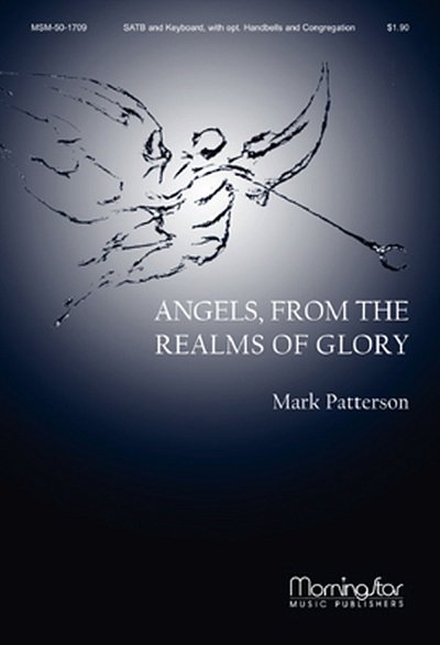 M. Patterson: Angels, from the Realms of Glory (Chpa)