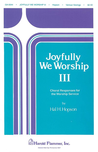 Joyfully We Worship - Volume 3, GchKlav (Chpa)
