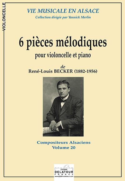 BECKER René-Louis: 6 pièces mélodiques für Violoncello und K