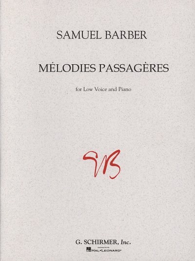 S. Barber: Mélodies Passagères op. 27 - Low Voice, GesTiKlav