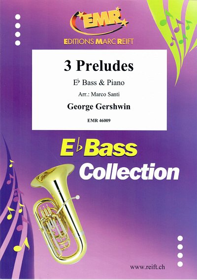 G. Gershwin: 3 Preludes, TbEsKlav