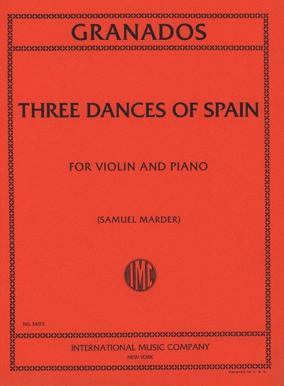 E. Granados: Three Dances Of Spain (Marde, VlKlav (KlavpaSt)