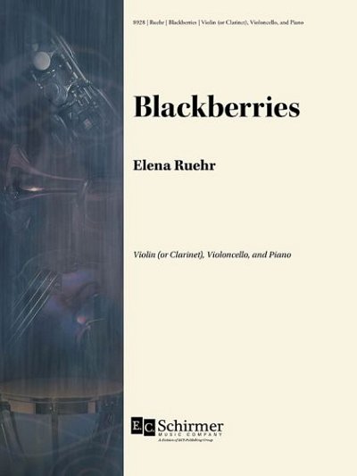 E. Ruehr: Blackberries, VlVcKlv (KlavpaSt)