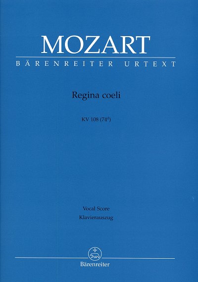 W.A. Mozart: Regina coeli KV 108 (74d), GesSGchOrch (KA)