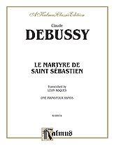 DL: Debussy: Le Martyre de Saint Sébastien (Transcr. Roques)